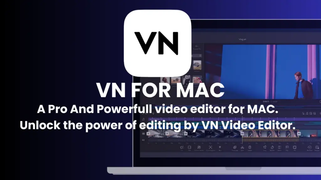 VN FOR MAC